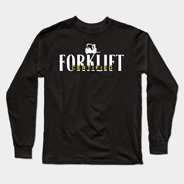 Forklift Certified Long Sleeve T-Shirt by pako-valor